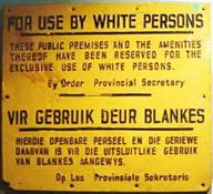 Un cartello dell'epoca dell'apartheid
