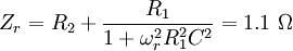 Z_r=R_2+\frac =1.1\ \Omega