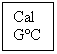 Text Box: Cal
GC
