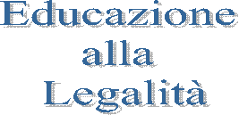 Educazione 
alla 
Legalit