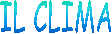 IL CLIMA