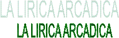 LA LIRICA ARCADICA