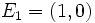 E_1=\left(1,0\right)