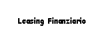 Text Box: Leasing Finanziario 
